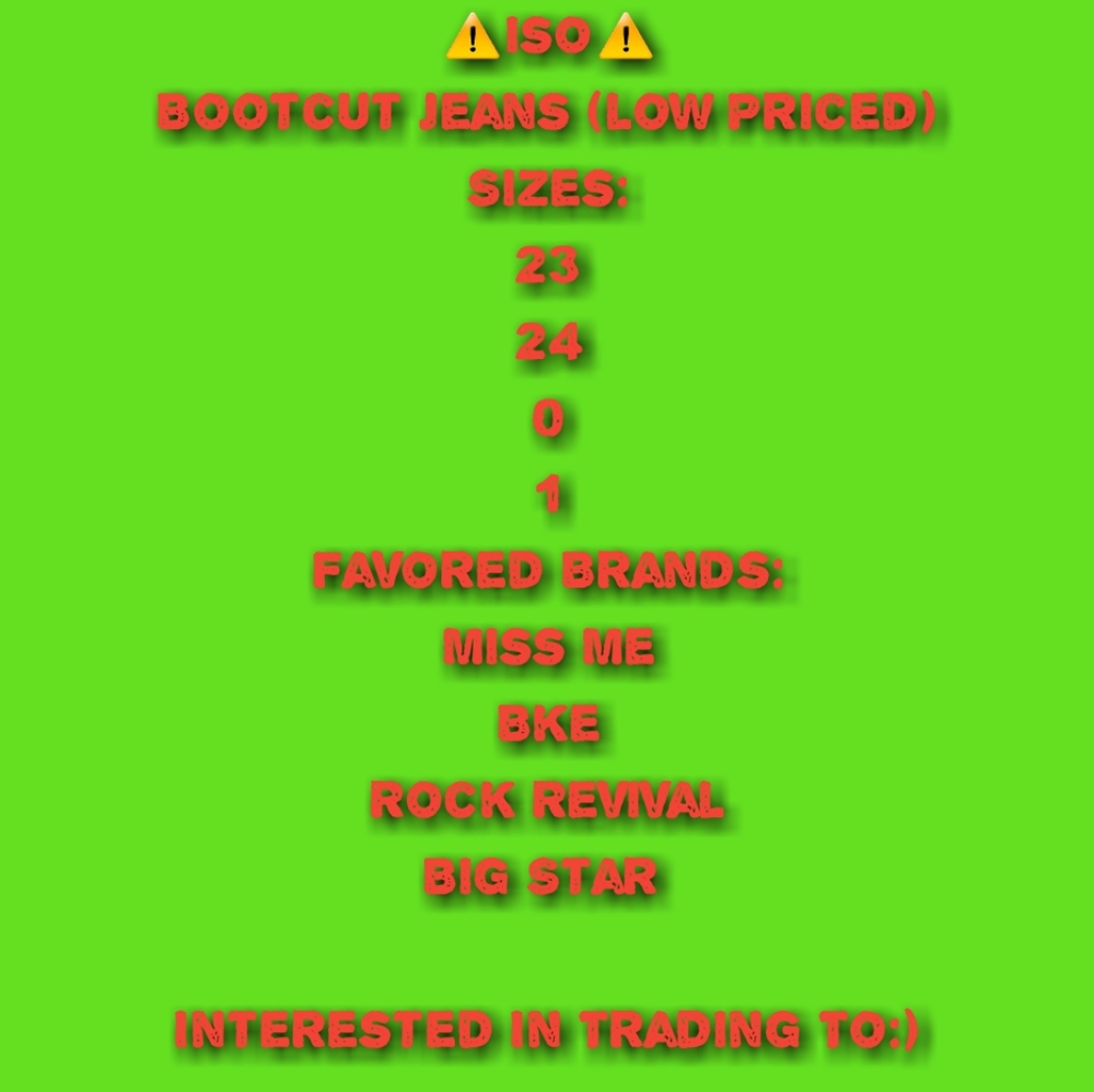 ⚠️ISO⚠️ BOOTCUT JEANS